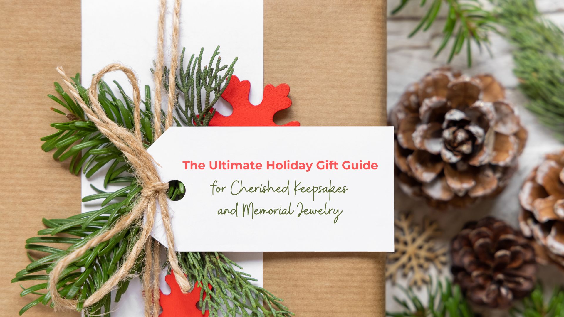 The Ultimate Holiday Gift Guide for Cherished Keepsakes and Memorial Jewelry Primary 2024 11 11