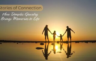Stories of Connection How Dimples Jewelry Brings Memories to Life primary 2025 01 22